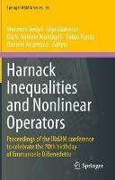 Harnack Inequalities and Nonlinear Operators: Proceedings of the INdAM conference to celebrate the 70th birthday of Emmanuele DiBenedetto - cover