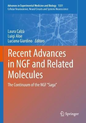 Recent Advances in NGF and Related Molecules: The Continuum of the NGF “Saga” - cover