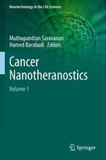 Cancer Nanotheranostics: Volume 1