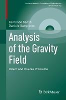 Analysis of the Gravity Field: Direct and Inverse Problems