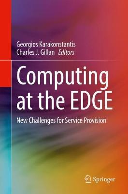 Computing at the EDGE: New Challenges for Service Provision - cover
