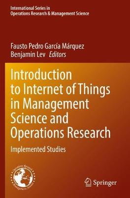 Introduction to Internet of Things in Management Science and Operations Research: Implemented Studies - cover