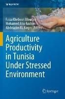 Agriculture Productivity in Tunisia Under Stressed Environment - cover