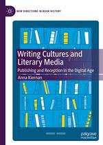 Writing Cultures and Literary Media