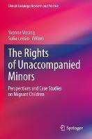 The Rights of Unaccompanied Minors: Perspectives and Case Studies on Migrant Children