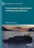Environmental Organizations and Reasoned Discourse - Richard M. Robinson - cover