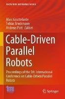 Cable-Driven Parallel Robots: Proceedings of the 5th International Conference on Cable-Driven Parallel Robots
