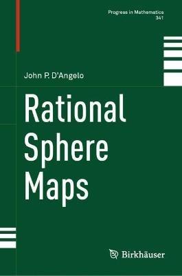 Rational Sphere Maps - John P. D’Angelo - cover