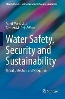 Water Safety, Security and Sustainability: Threat Detection and Mitigation - cover