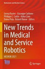 New Trends in Medical and Service Robotics: MESROB 2021