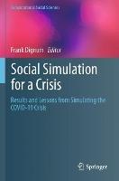 Social Simulation for a Crisis: Results and Lessons from Simulating the COVID-19 Crisis - cover