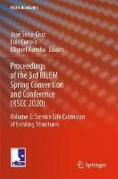 Proceedings of the 3rd RILEM Spring Convention and Conference (RSCC 2020): Volume 3: Service Life Extension of Existing Structures - cover