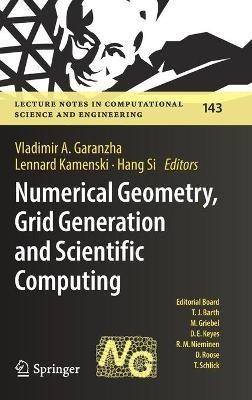 Numerical Geometry, Grid Generation and Scientific Computing: Proceedings of the 10th International Conference, NUMGRID 2020 / Delaunay 130, Celebrating the 130th Anniversary of Boris Delaunay, Moscow, Russia, November 2020 - cover