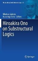 Hiroakira Ono on Substructural Logics - cover