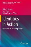 Identities in Action: Developments in Identity Theory
