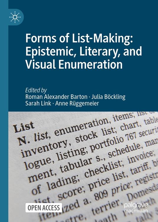 Forms of List-Making: Epistemic, Literary, and Visual Enumeration