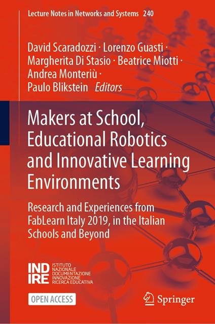 Makers at School, Educational Robotics and Innovative Learning Environments