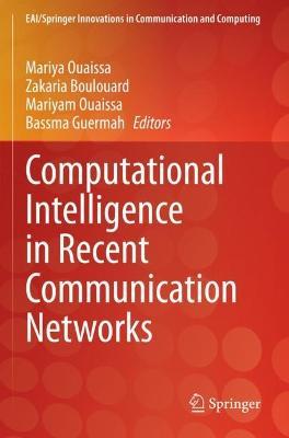 Computational Intelligence in Recent Communication Networks - cover