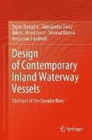 Design of Contemporary Inland Waterway Vessels: The Case of the Danube River
