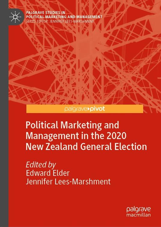 Political Marketing and Management in the 2020 New Zealand General Election
