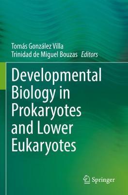 Developmental Biology in Prokaryotes and Lower Eukaryotes - cover