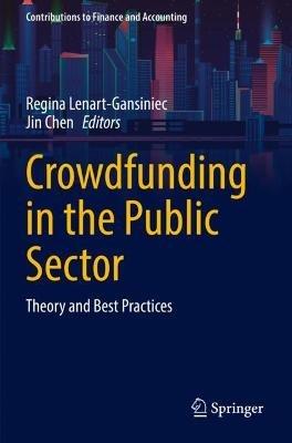 Crowdfunding in the Public Sector: Theory and Best Practices - cover