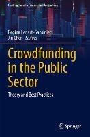 Crowdfunding in the Public Sector: Theory and Best Practices - cover