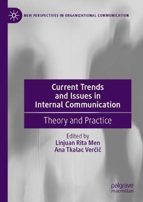Current Trends and Issues in Internal Communication: Theory and Practice - cover
