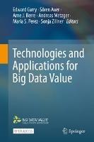 Technologies and Applications for Big Data Value - cover