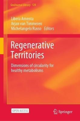Regenerative Territories: Dimensions of Circularity for Healthy Metabolisms - cover