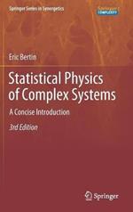Statistical Physics of Complex Systems: A Concise Introduction