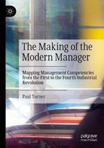 The Making of the Modern Manager: Mapping Management Competencies from the First to the Fourth Industrial Revolution