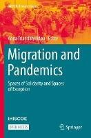 Migration and Pandemics: Spaces of Solidarity and Spaces of Exception - cover