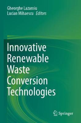 Innovative Renewable Waste Conversion Technologies - cover