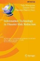 Information Technology in Disaster Risk Reduction: 5th IFIP WG 5.15 International Conference, ITDRR 2020, Sofia, Bulgaria, December 3–4, 2020, Revised Selected Papers