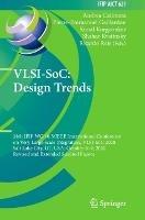 VLSI-SoC: Design Trends: 28th IFIP WG 10.5/IEEE International Conference on Very Large Scale Integration, VLSI-SoC 2020, Salt Lake City, UT, USA, October 6–9, 2020, Revised and Extended Selected Papers - cover