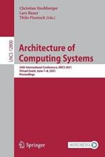 Architecture of Computing Systems: 34th International Conference, ARCS 2021, Virtual Event, June 7–8, 2021, Proceedings