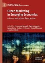 Green Marketing in Emerging Economies: A Communications Perspective