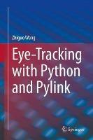 Eye-Tracking with Python and Pylink - Zhiguo Wang - cover