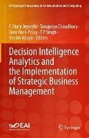Decision Intelligence Analytics and the Implementation of Strategic Business Management - cover