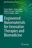 Engineered Nanomaterials for Innovative Therapies and Biomedicine