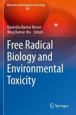 Free Radical Biology and Environmental Toxicity - cover