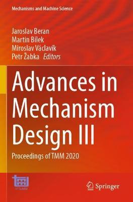 Advances in Mechanism Design III: Proceedings of TMM 2020 - cover