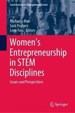 Women's Entrepreneurship in STEM Disciplines: Issues and Perspectives