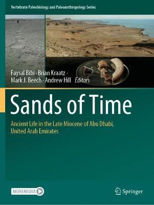 Sands of Time: Ancient Life in the Late Miocene of Abu Dhabi, United Arab Emirates - cover