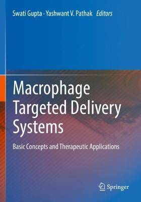 Macrophage Targeted Delivery Systems: Basic Concepts and Therapeutic Applications - cover