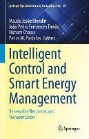 Intelligent Control and Smart Energy Management: Renewable Resources and Transportation - cover