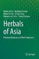 Herbals of Asia: Prevalent Diseases and Their Treatments