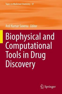 Biophysical and Computational Tools in Drug Discovery - cover