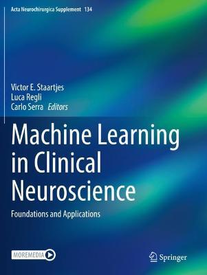 Machine Learning in Clinical Neuroscience: Foundations and Applications - cover